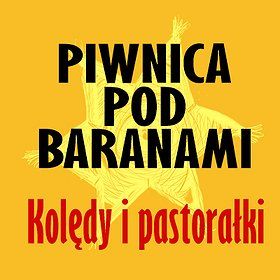 Piwnica Pod Baranami - 60-lecie Kolędy i Pastorałki „Dla Miasta i Świata”