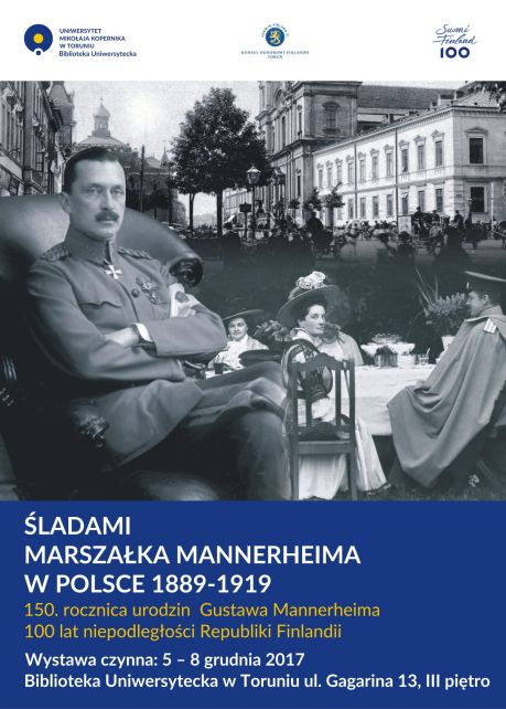 Wystawa Śladami Marszałka Mannerheima w Polsce 1889-1919