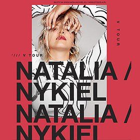 Natalia Nykiel - V TOUR - Bydgoszcz