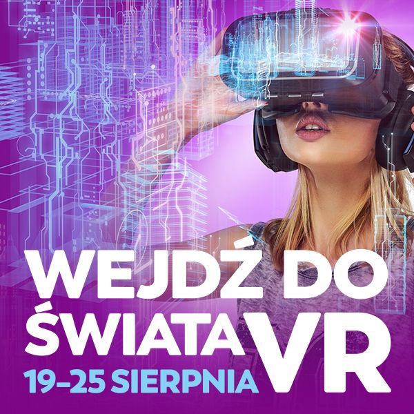 Wejdź do świata VR w CH Focus w Bydgoszczy