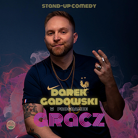 STAND-UP | Darek Gadowski w programie ''Gracz'' | Bydgoszcz